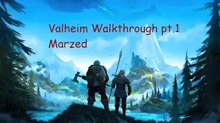 Nov&aacute; Survival Hra - Valheim - Walkthrough pt.1 CZ