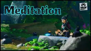 Mindful Gaming: Kena Bridge of Spirits Meditation Experience