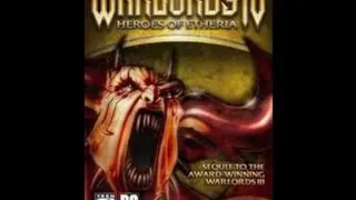 Прохождение Warlords 4. Герои Этерии. - Часть 1 - Без комментариев