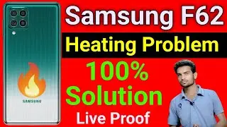 Samsung F62 Heating Problem | How To Solve Heating Problem in Samsung F62 | Samsung F62
