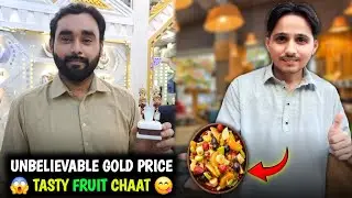 Sukkur Gold Shopping 🥇 & Yummy Fruit Chaat 🍓 | Fun Vlog 2025 😍