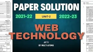 web technology aktu | Unit-2 Web Technology PYQ Solutions | Web Tech 2021-22 2022-23 | Aktu Exams