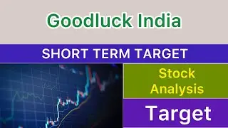 GOODLUCK INDIA SHARE TARGET ❇️ GOODLUCK INDIA LATEST NEWS | GOODLUCK INDIA CRASH MARKET 20-08-25
