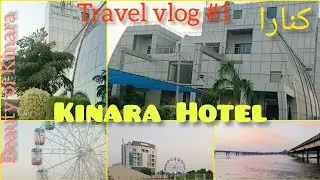 kinara hotel vlog(AKBAR KINARA HOTEL)4k | Chenab river | Wazirabad Gujrat Pakistan 2022