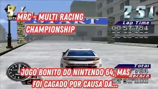 MRC MULTI RACING CHAMPIONSHIP - TINHA TUDO PRA SER BOM, MAS... -  NINTENDO 64 - GAMEPLAY