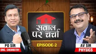 Sawaal Par Charcha 🎉| Episode - 02 | Expert NEET Guidance | Motion NEET