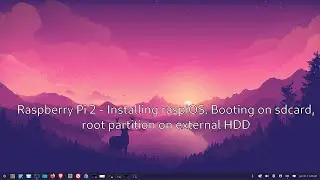 Raspberry Pi 2 - Installing raspiOS. Booting on sdcard, root partition on external HDD
