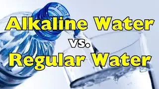 Alkaline Water vs. Regular Water: What&rsquo;s Better for Your Health?