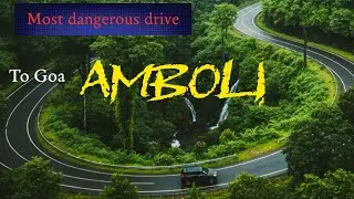 Amboli Ghat complete uncut video | Driving Through Paradise | Goa Road Trip 2026
