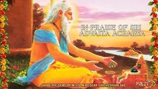 SPECIAL DEVOTIONAL CELEBRATION – “IN PRAISE OF SRI ADVAITA ACHARYA” PLUS “ECSTATIC KIRTAN”