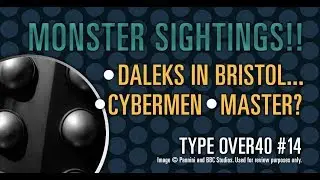 Monster Sightings!! - Type Over40 #14