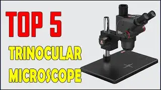 5 Best Trinocular Microscope In 2025