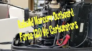 Rebuild/Clean-up Mercury Outboard Carburetors