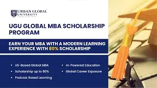 Earn Your Global MBA with 80% Scholarship | Urban Global University (UGU)