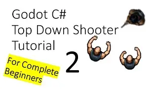 Godot C# Beginners Top Down Shooter Tutorial - 2 - More Fundamentals/Shooting Bullets