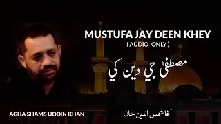 Mustufa Jay Deen Khey