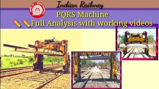 PQRS machine | Plasser quick relaying system | TTR | CTR | Railway pqrs