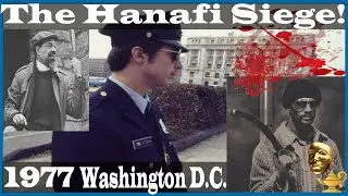Dark Side History: The Hanafi Siege of 1977, The Washington D.C. Attack!