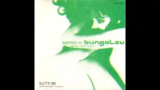 [Bungalow Records] Suite:98 Almost The Best Of Bungalow