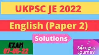 UKPSC JE - 2022| Paper 2 (English)  | Detailed Solutions