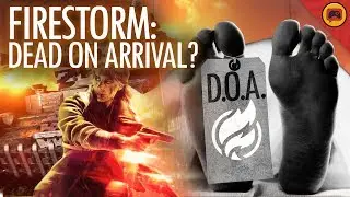 Is Firestorm DEAD ON ARRIVAL?