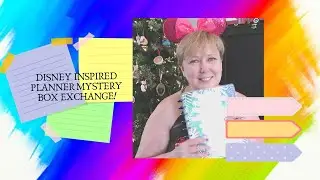 Disney inspired planner mystery box exchange| March 26, 2019