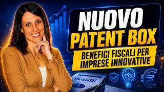Il Nuovo Patent Box: una guida completa ai benefici fiscali per le imprese innovative!
