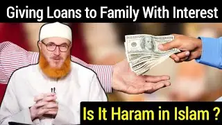 Is Charging Interest on Family Loans Haram in Islam | Dr. Muhammad Salah