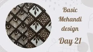 Easy Mehandi Design for Starters | Step by Step Tutorial Day 21.