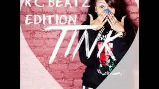 Tink type beat @kcbeatz edition (Download Link Below)
