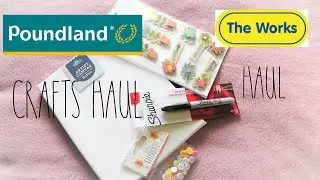 Poundland Haul /The Works Haul 2020