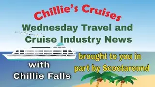 Wednesday Travel and Cruise Industry News