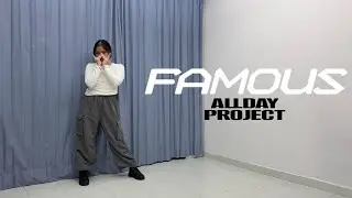 ALLDAY PROJECT 'Famous' Dance Cover | Ayie Garcia