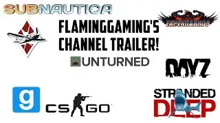 FlamingGaming's channel trailer! (2015)