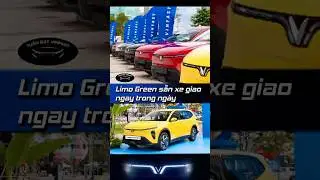 Limo Green #tuandatvinfast #vinfast