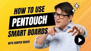 How to Use a Pentouch Smart Board: A Complete Beginner&rsquo;s Guide