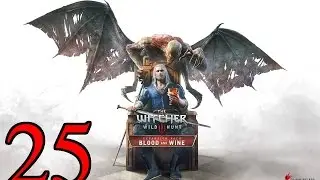 Witcher 3 Blood and Wine - Part 25: Theft Of The Family Jewels