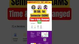 DU SOL 1st Semester Exams Date & Time Changed | SOL Exam Dates Changed First Sem #ytshorts