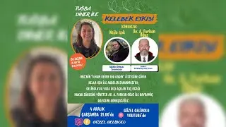 1.BÖLÜM / TUĞBA DİNER İLE KELEBEK ETKİSİ