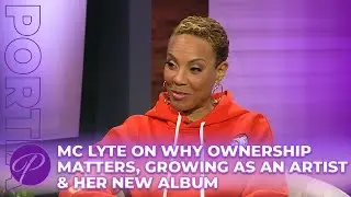 MC Lyte On Why Ownership Matters, Growing As An Artist & Her New Album