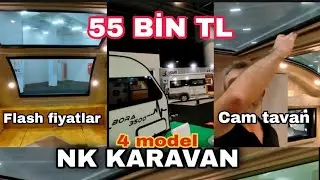 NK KARAVAN ✓ 55 BİN TL ✓ 4 MODEL ✓EKONOMİK FİYATLAR #nkkaravan