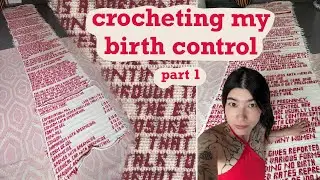 Crocheting my birth control information sheet word for word - update 1
