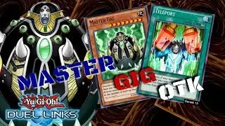 Master Gig Teleport Psychic OTK [Yu-Gi-Oh! Duel Links]
