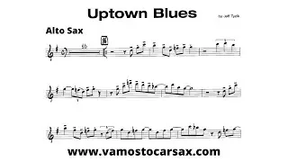 UPTOWN BLUES [alto sax]