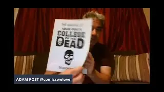 COLLEGE OF THE DEAD: Printed PROTOTYPES !  SEE the Comic Book, Ashcan and Artbook HERE !