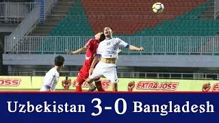 Hasil Asian Games   Uzbekistan 3 0 Bangladesh Highlights All Goals 14 08 2018