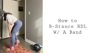 How to B-Stance RDL with a Band | Fitness Help