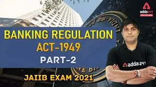 JAIIB: Banking Regulation Act, 1949 Part-2