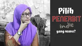 REKOMENDASI PENERBIT INDIE (Vanity Publisher)