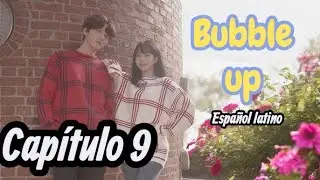 bubble up (cap&iacute;tulo 9 final ) | kdrama espa&ntilde;ol latino.